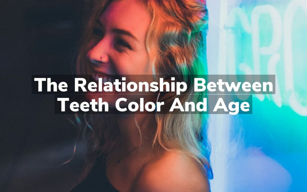 The Relationship Between Teeth Color and Age