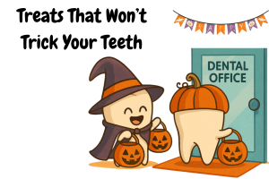 Treats That Won’t Trick Your Teeth